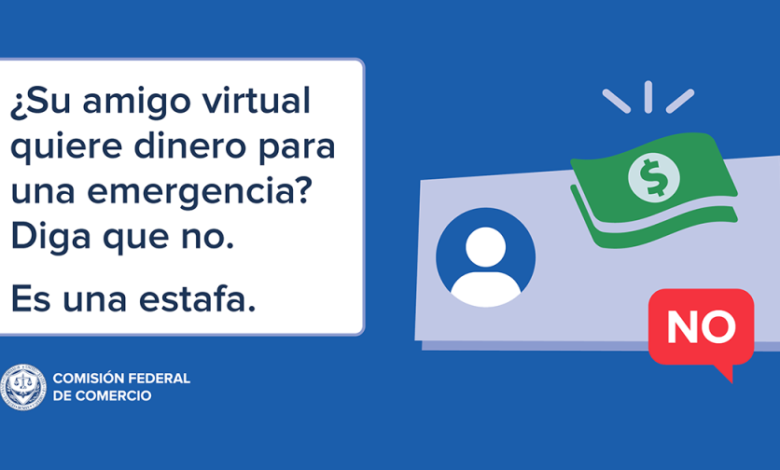 ¿Un amigo que conociste en línea necesita dinero para una emergencia? Eso es una estafa